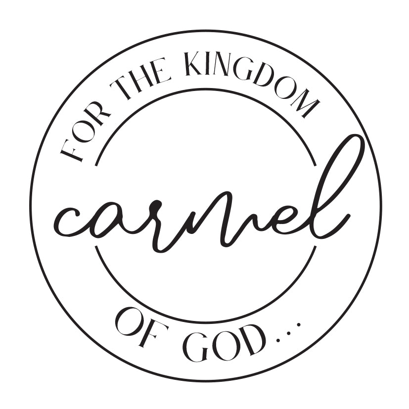 Carmel For the Kingdom of God